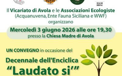 Ad Avola un convegno per il decennale dell’Enciclica “Laudato si’” di Papa Francesco