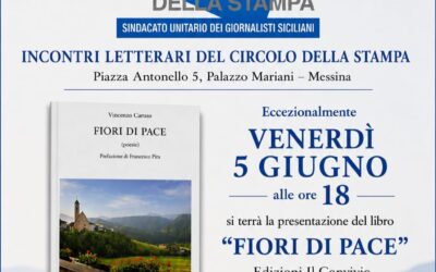 A Messina venerdì 5 giugno la presentazione della raccolta “Fiori di pace” di Vincenzo Caruso