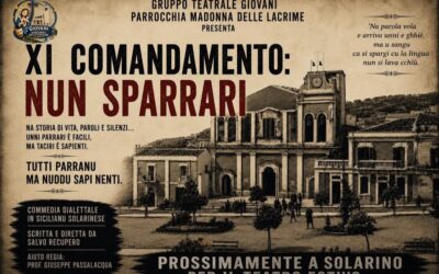 Il teatro dialettale torna a Solarino. “XI Comandamento: Nun Sparrari”