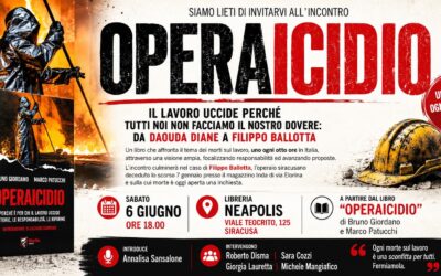 ​”Operaicidio”. Sabato a Siracusa un confronto necessario sulle morti sul lavoro