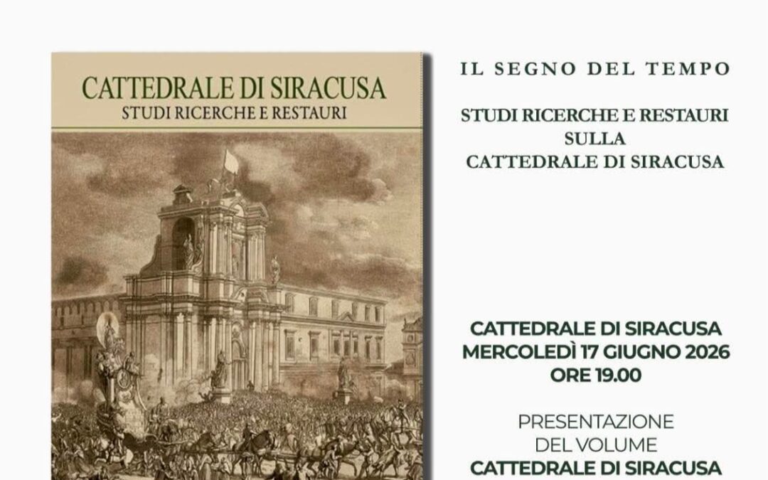 Presentazione del volume “Cattedrale di Siracusa | Studi, Ricerche e Restauri”