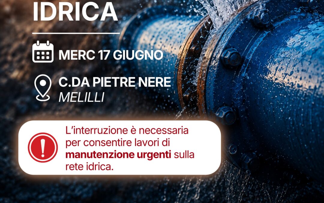 Melilli | Interruzione idrica temporanea a Contrada Pietre Nere