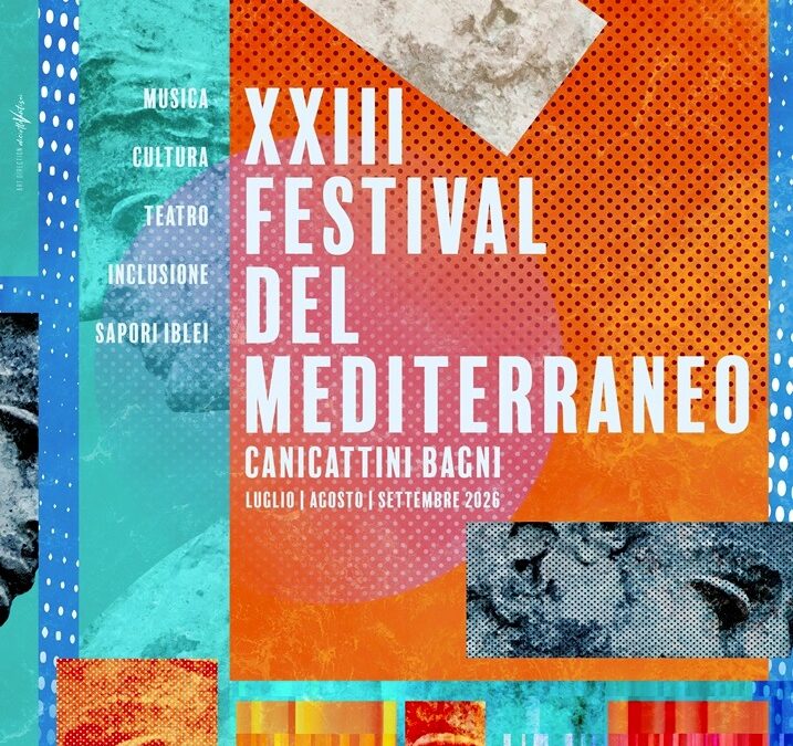 Canicattini Bagni svela il XXIII Festival del Mediterraneo | Un’estate di eventi nazionali e internazionali