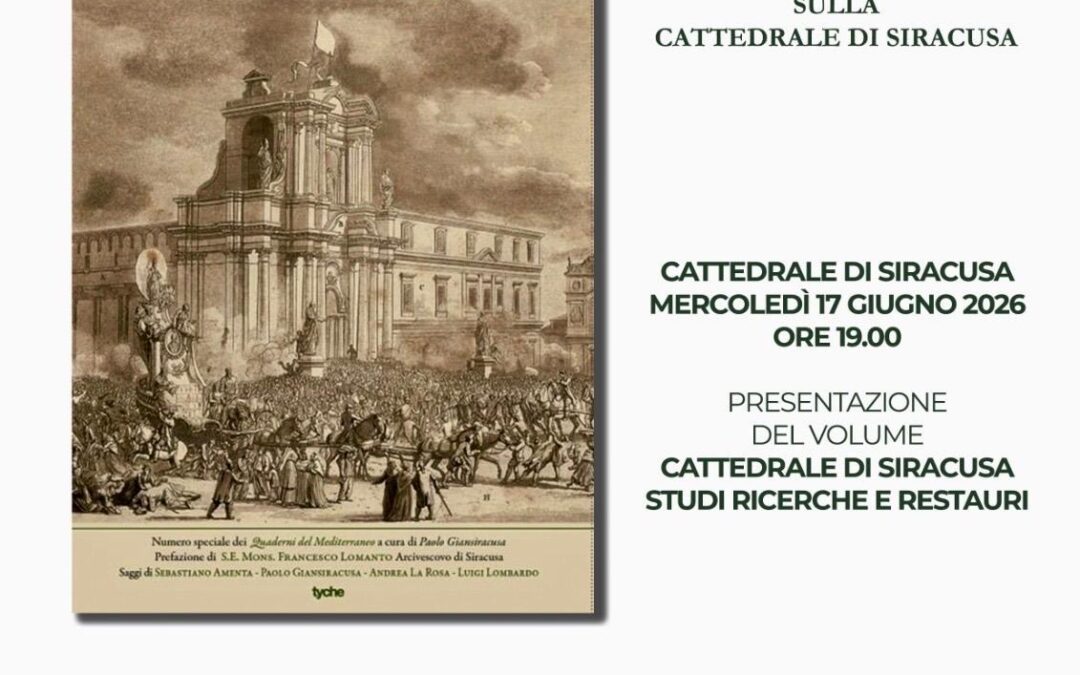 Siracusa | Dieci anni di restauri raccontati in un volume dedicato alla Cattedrale