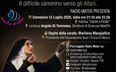 Suor Chiara Di Mauro protagonista su Radio Mater il prossimo 12 Luglio