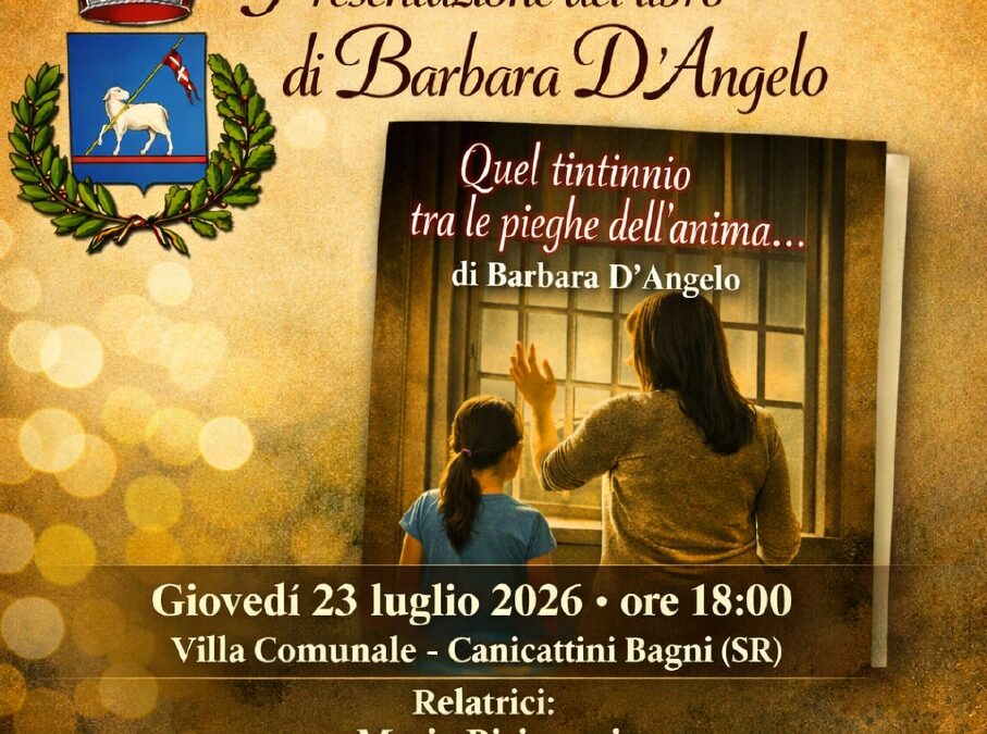 Canicattini Bagni | Il 23 Luglio Barbara D’Angelo presenta il romanzo “Quel tintinnio tra le pieghe dell’anima”
