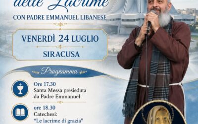 Siracusa: Padre Emmanuel al Santuario della Madonna delle Lacrime il 24 luglio