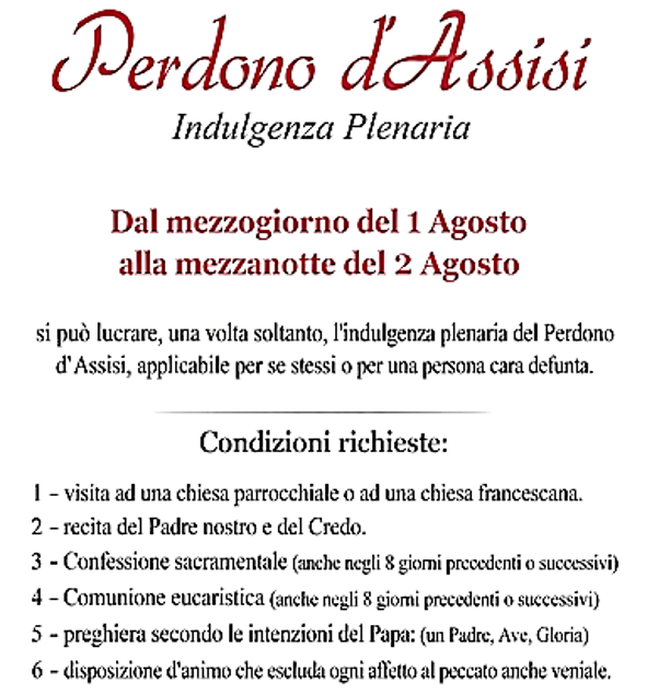 Il Perdono di Assisi | Oggi 2 Agosto la Chiesa celebra l’Indulgenza della Porziuncola