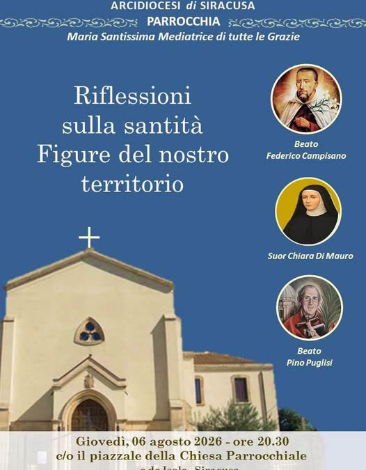 Figure di santità del territorio | Incontro pubblico alla Parrocchia Maria Santissima Mediatrice di tutte le Grazie