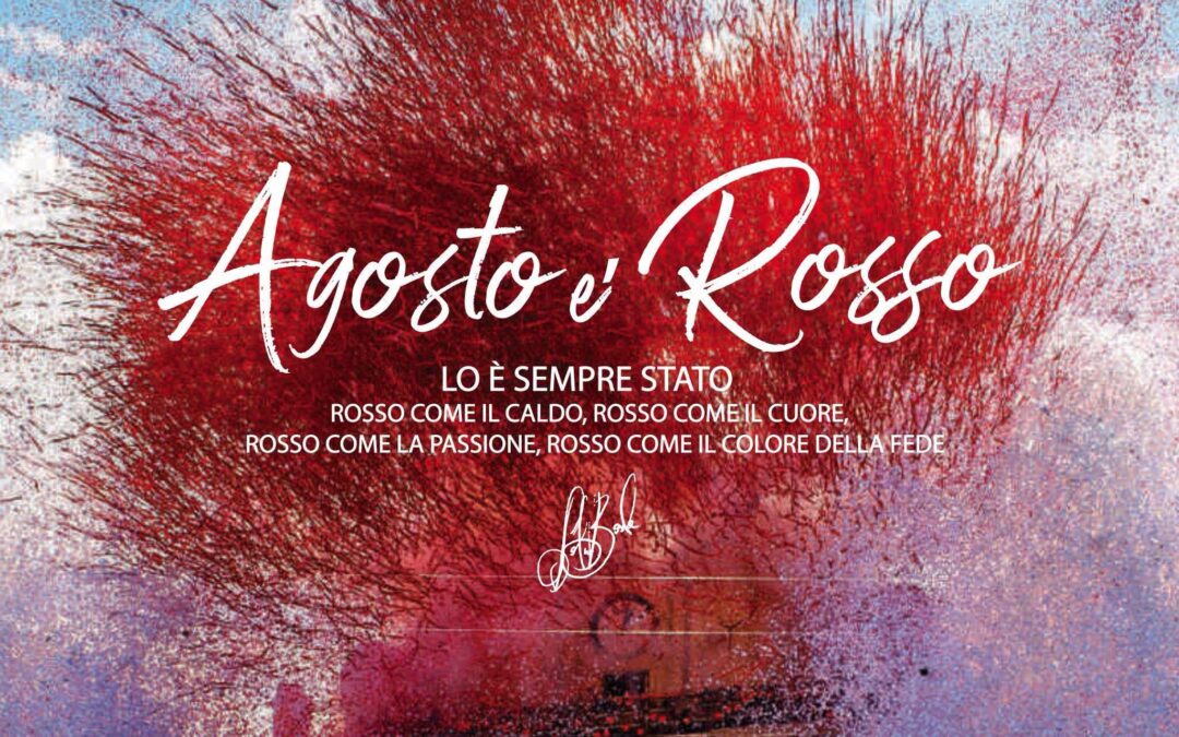 Agosto è rosso | Il colore della devozione a San Sebastiano