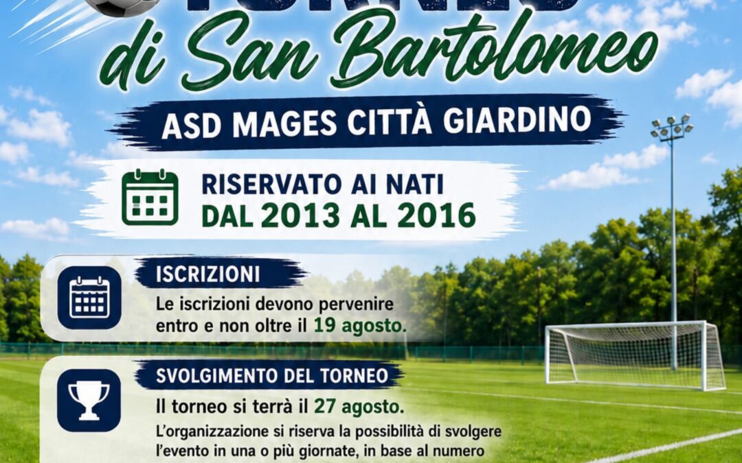 A Città Giardino il Torneo di San Bartolomeo: calcio e divertimento per grandi e piccoli