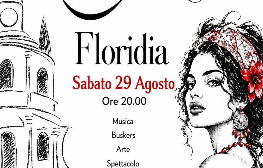 A Floridia la Notte Bianca “Scialacori”: Sabato 29 Agosto una serata di musica, arte e spettacoli