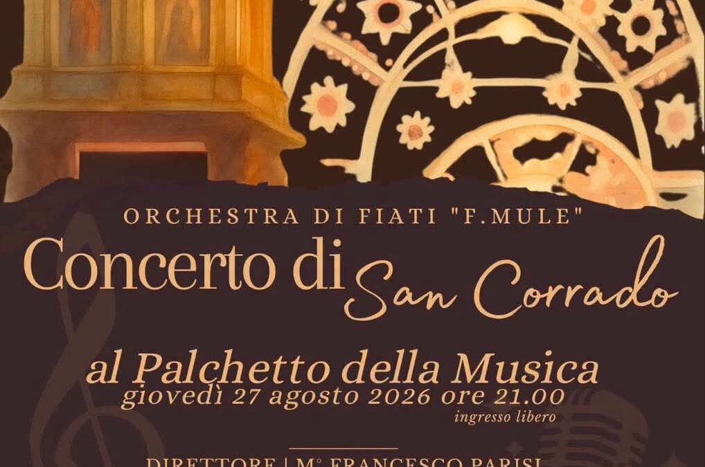 Noto in festa per San Corrado: grande musica con l’Orchestra di Fiati “F. Mulè”