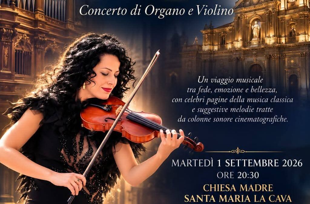 Armonie di Luce: a Lentini il concerto di organo e violino in onore dei Tre Santi