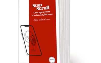 “Stop Scroll”, il libro di Aldo Mantineo per orientarsi nell’era digitale