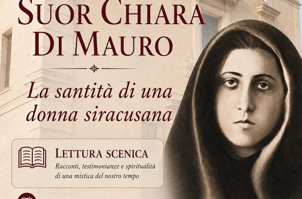 La santità vicina | Serata evento a Belvedere in memoria della siracusana Suor Chiara Di Mauro