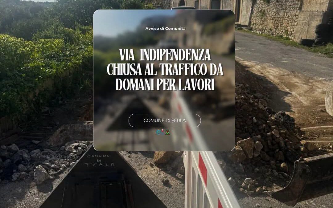 Ferla, via Indipendenza chiusa al traffico da domani per lavori alla condotta fognaria