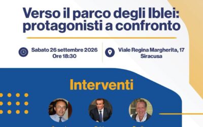 Verso il parco degli Iblei: a Siracusa un incontro e confronto tra i protagonisti