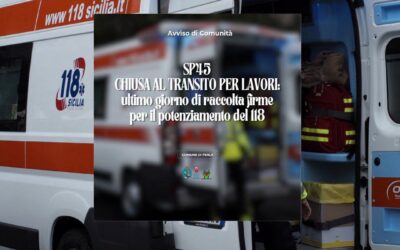 S.P. 45 e potenziamento del 118: ultimo giorno per firmare la petizione a Ferla e Cassaro