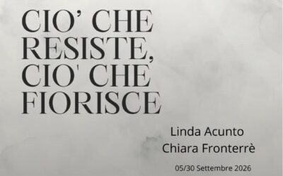 “Ciò che resiste, ciò che fiorisce”: a Marzamemi la mostra di Linda Acunto e Chiara Fronterrè