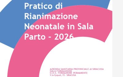 Sicurezza in sala parto: l’Asp di Siracusa avvia il corso avanzato di Rianimazione Neonatale