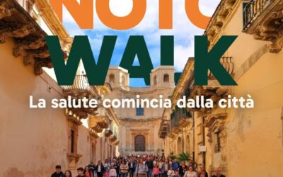 Noto Walk: la salute comincia dalla città
