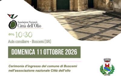 Buscemi diventa Città dell’Olio: domenica 11 ottobre la cerimonia ufficiale d’ingresso