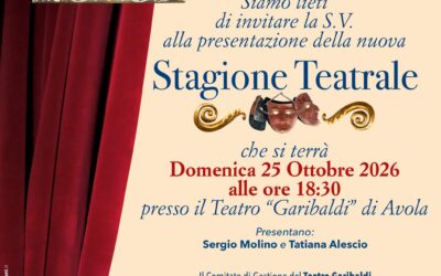 AVOLA – Domenica 25 ottobre la presentazione della nuova Stagione Teatrale al Garibaldi