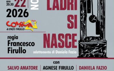 “Ladri si nasce” torna al Piccolo Teatro Elvira di Siracusa: quattro date a novembre